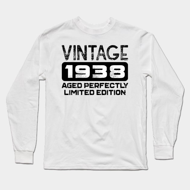 Birthday Gift Vintage 1938 Aged Perfectly Long Sleeve T-Shirt by colorsplash